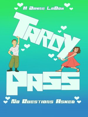 cover image of Tardy Pass, No Questions Asked